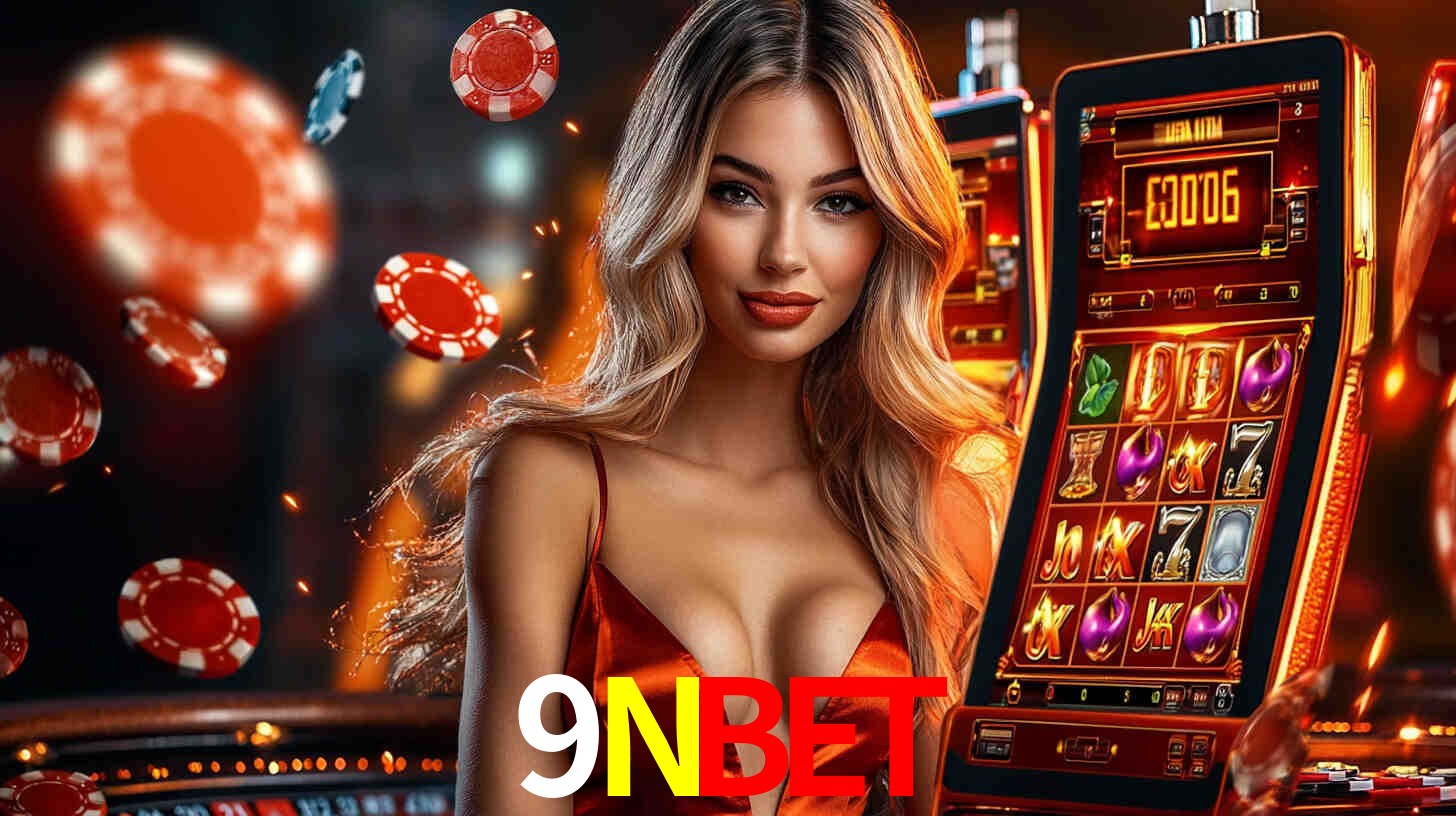 9NBET: Jogos de Caça-Níqueis-Altas Recompensas, Roleta-Velocidade, Blackjack-Desafios Máximos